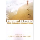 Pocket Prayers - The Classic Collection By Christopher Herbert
